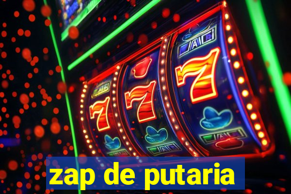 zap de putaria